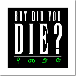 But Did you Die? Green Posters and Art